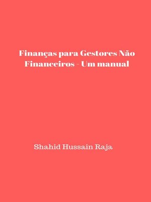 cover image of Finanças para Gestores Não Financeiros--Um manual